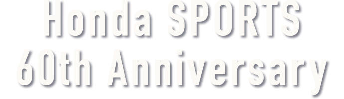 Honda SPORTS 60th Anniversary